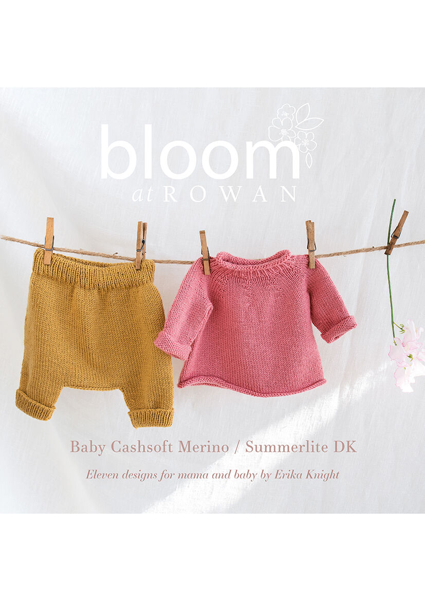 Bloom at Rowan Book 2 - Baby Cashsoft Merino and Summerlite DK