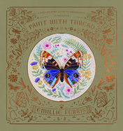 Paint With Thread: In the Garden