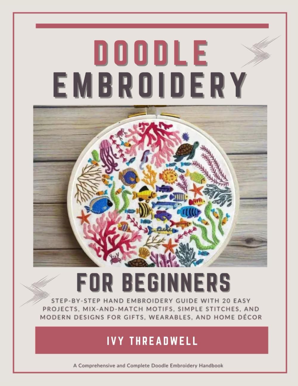 Doodle Embroidery for Beginners - Ivy Threadwell