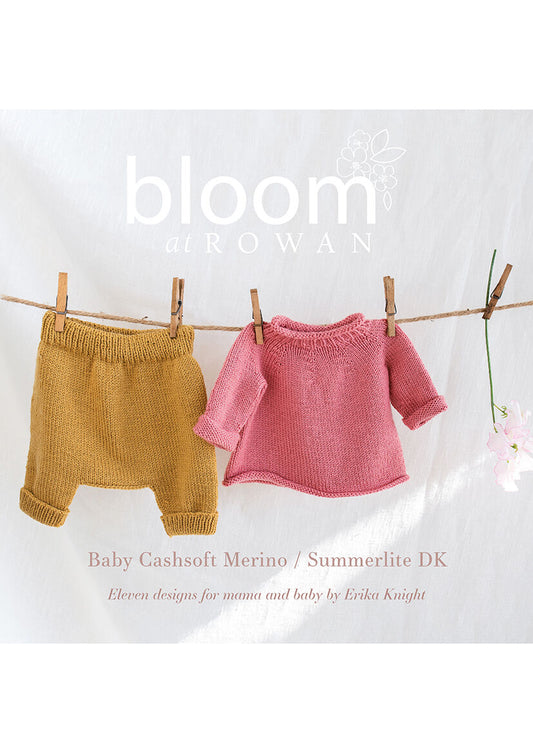 Bloom at Rowan Book 2 - Baby Cashsoft Merino and Summerlite DK