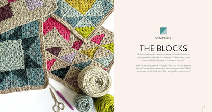 Patchwork Granny Square Blankets: Learn to Crochet Quilt-Inspired Throws, Home Décor & More