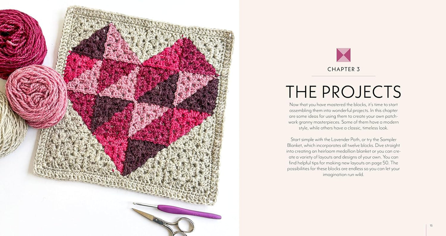 Patchwork Granny Square Blankets: Learn to Crochet Quilt-Inspired Throws, Home Décor & More