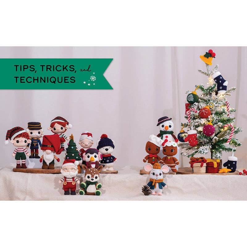 Crochet Amigurumi for the Holidays (NEW!)