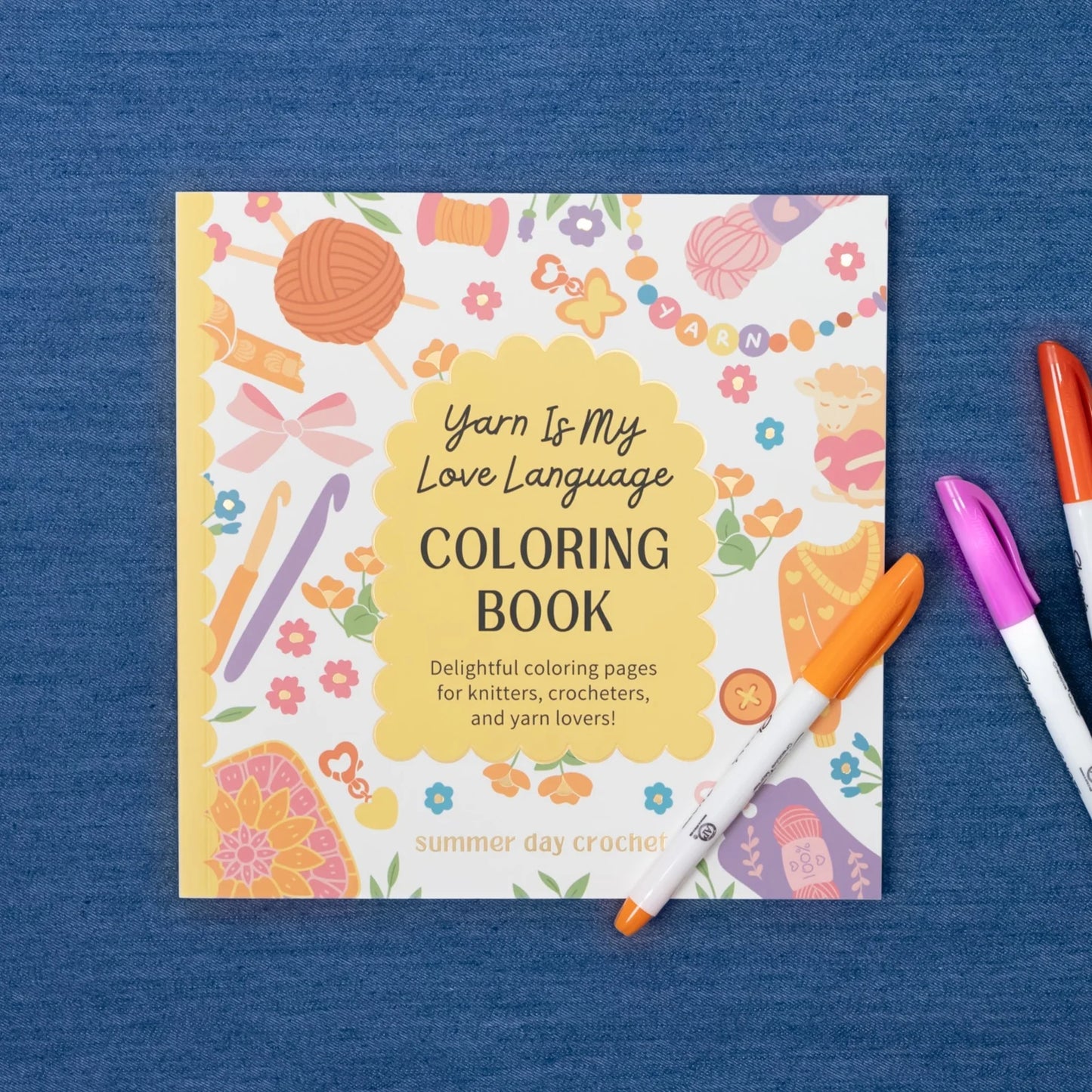 Coloring Book - Yarn is My Love Language - Summer Day Crochet