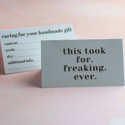 Mini "Care Instructions" Greeting Cards - "This took for freaking ever"